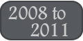 2008 to 2011 blog